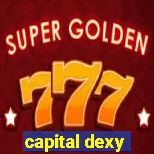 capital dexy